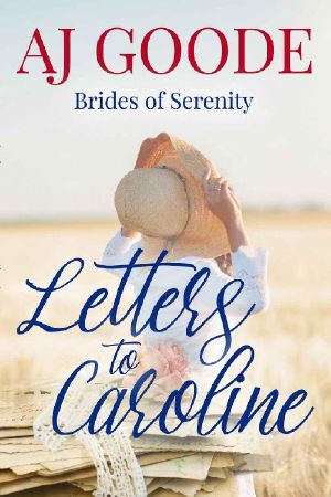 [Brides of Serenity 01] • Letters to Caroline